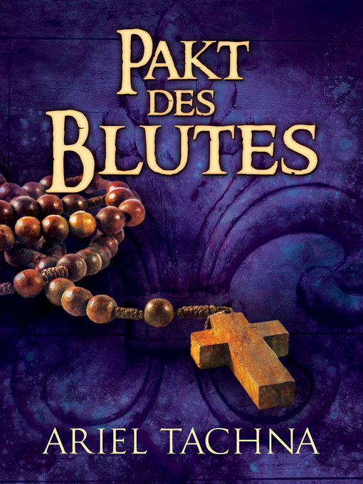 Title details for Pakt des Blutes by Ariel Tachna - Available